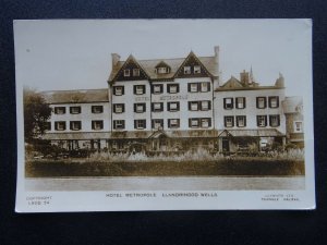 Wales Llandrindod Wells HOTEL METROPOLE c1920's RP Postcard by Lilywhite