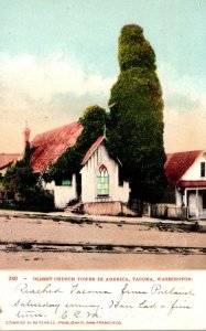 Washington Tacoma Oldest Church Tower In America 1908