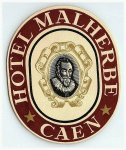 Hotel Malherbe Caen Luggage Label Sticker Poster Stamp Vtg France 