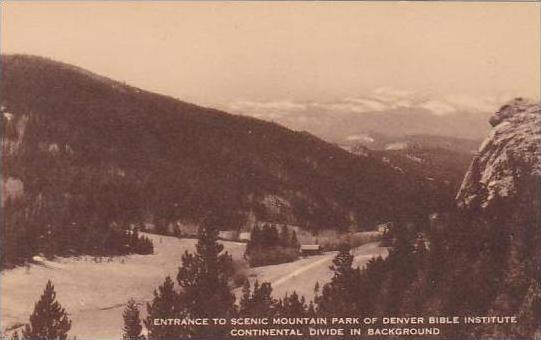 Colorado Entrance To Scenic Mountain Park Of Denver Bible Institute Continent...