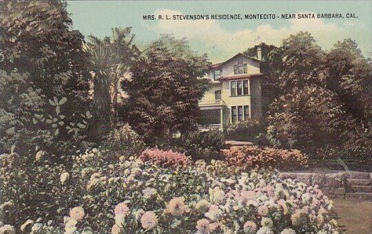 Mrs R L Stevensons Residence Montecto Santa Barbara California