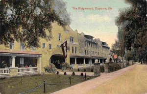 The Ridgewood Hotel Daytona Florida 1910c postcard