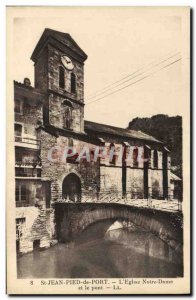 Old Postcard St Jean Pied de Port L & # 39Eglise Notre Dame and the bridge