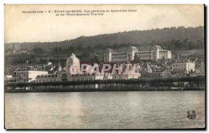 Old Postcard Evian Les Bains Vue Generale of Splendid Hotel and the Thermal &...