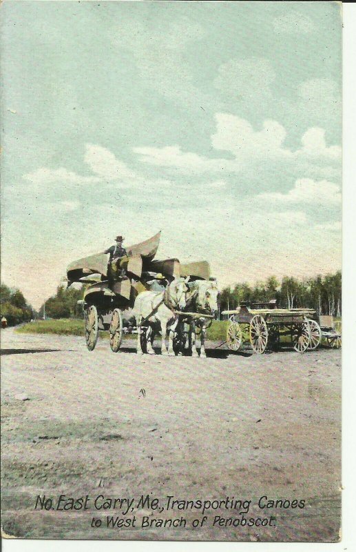 No. East Carry, Me., Transporting Canoes to West Branch of Penobscot