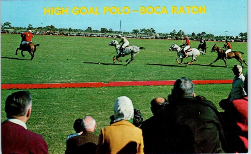 BOCA RATON, FL Florida      HIGH  GOAL  POLO    c1960s    Postcard