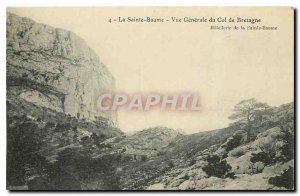 Old Postcard La Sainte Baume Vue Generale of Britain Col Hotellerie of the Sa...