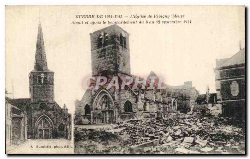 War of 1914 1915 - L & # 39Eglise Revigny - Meuse Before and after shelling -...