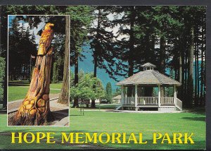 Canada Postcard - Hope Memorial Park, Hope, British Columbia    RR2370