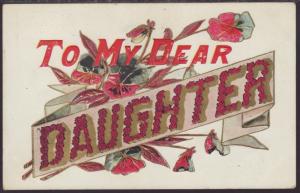 To My Dear Daughter,Flowers Postcard