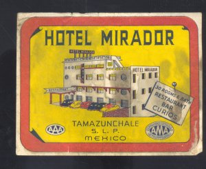 MEXICO CITY MEXICO HOTEL MIRADOR TAMAZUNCHALE VINTAGE ADVERTISING EPHEMERA