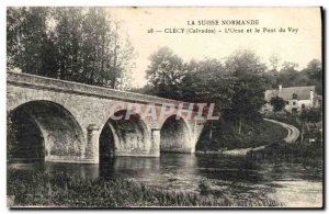 Old Postcard Clecy La Suisse Normande L Orne and Vey Bridge