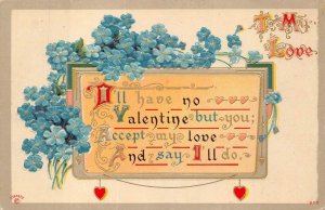 VALENTINE HOLIDAY POEM  FLOWERS TO MY LOVE EMBOSSED POSTCARD (c. 1909)