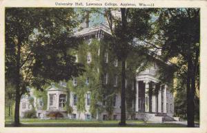 University Hall at Lawrence College - Appleton WI, Wisconsin - pm 1933 - WB