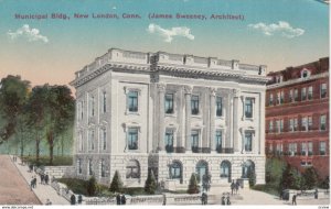 NEW LONDON, Connecticut, 1900-10s; Municipal Building (James Sweeney, Architect)