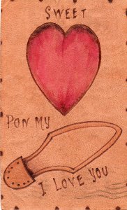 11233 Sweet Heart, 'Pon my Sole, I Love You - Leather Postcard - 1906