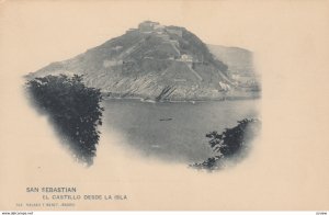 SAN SEBASTIAN , Spain,  1901-07 ; El Castillo Desde La Isla