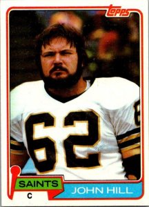 1981 Topps Football Card John Hill New Orleans Saints sk60453