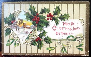 Vintage Victorian Postcard 1909 May All Christmas Joys Be Thine - Holly