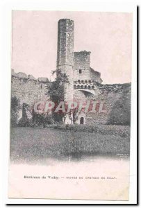 Surroundings of Vichy Old Postcard Billy castle ruins