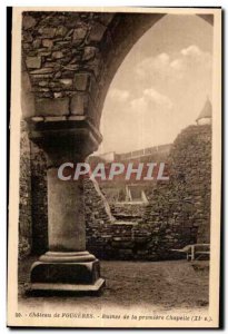 Old Postcard Fougeres Chateau de la Premiere Chapel Ruins