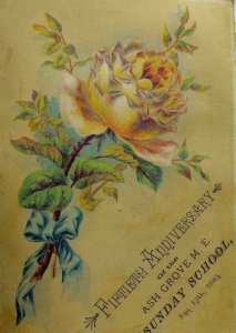 1884 50th Anniversary Ash Grove M. E Sunday School Yellow Rose *G