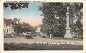 Broadway and Jefferson Street - Monticello, New York NY  