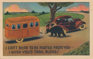 I Cant Bear to be Parted From You Humor Wish You'd Trail Along - pm 1942 - Linen