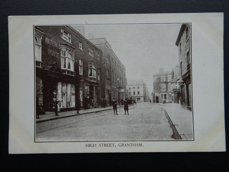 Lincolnshire GRANTHAM High Street shows WATERLOO HOUSE c1905 Postcard 