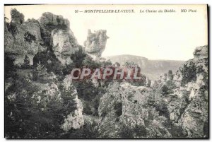 Old Postcard Montpellier Old Devil's Chair