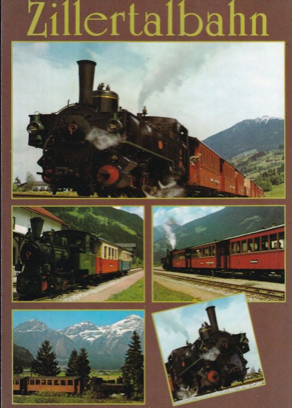 Eine Fahrt Mit Der Zillertalbahn Zillertal Railway Austria Postcard