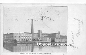 Aurora Cotton Mills - Illinois IL