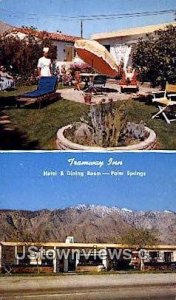 Tramway Inn Hotel &C Coffee Shop - Palm Springs, CA