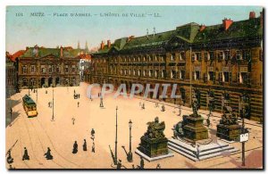 Old postcard Metz Place d'Armes Hotel de Ville