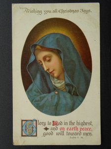 Christmas Greeting MARY - GLORY TO GOD IN THE HIGHEST Luke 11.14 c1920s Postcard