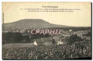 Old Postcard Toul The picturesque suburb Sp Epvre and Mont Saint Michel shoot...