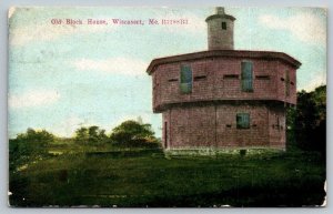 Old Block House   Wiscasset  Maine    Postcard  1910