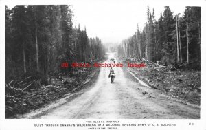 Alaska Highway, RPPC, US Army Soldiers Built through Canada, Carl Brooks No 23