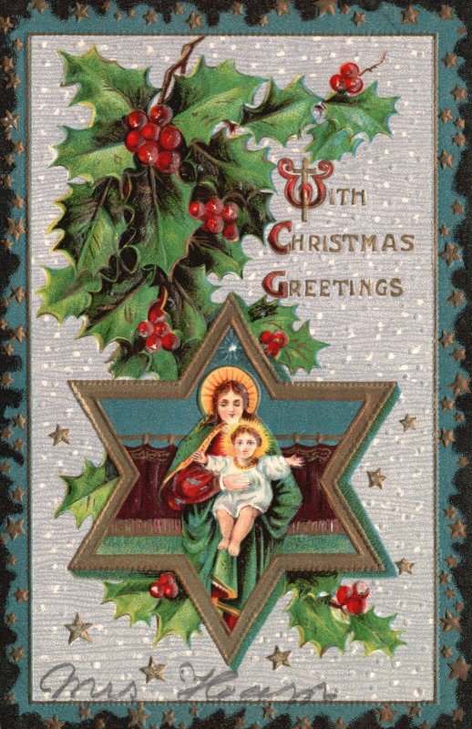 Vintage Postcard 1911 With Christmas Greetings Star Holy Mother and Child