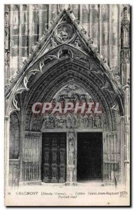 Old Postcard Chaumont Eglise Saint Jean Baptiste South Portal