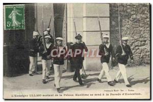 Old Postcard L & # 39enseigne Ullmo outgoing maritime prison makes a parade o...