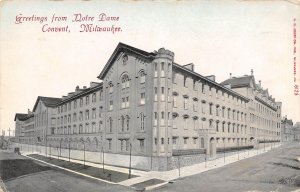 Greetings from Notre Dame Convent Milwaukee Wisconsin 1910c postcard