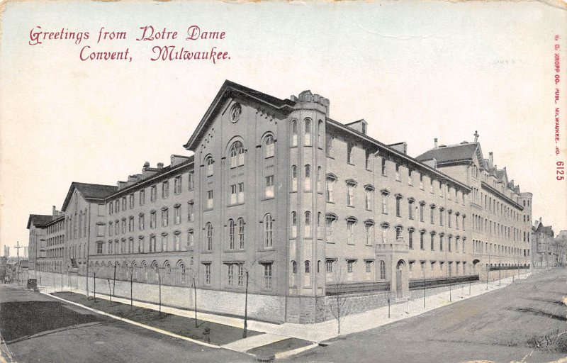 Greetings from Notre Dame Convent Milwaukee Wisconsin 1910c postcard