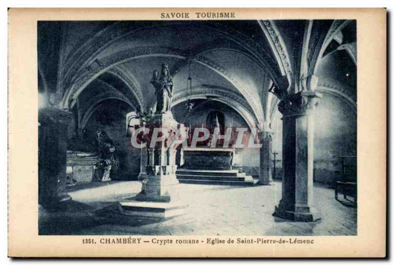 Chambery Old Postcard Romanesque Crypt Church of the St. Peter Lemenc