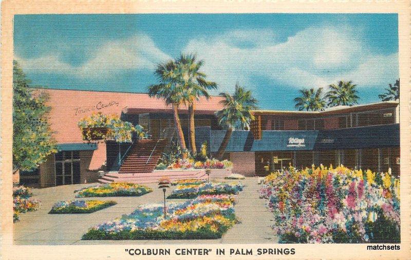 1940s Colburn Center Palm Springs California Colorpicture postcard 11277