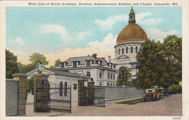 Maryland Annapolis Main Gate Of Naval Academy Showing Administration Building...