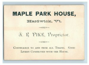 1880's Maple Park House Hotel Hardwick, VT Trade Card F57