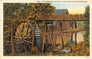 A Picturesque Old Mill In The Heart of Mountains View Postcard Backing 