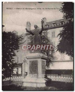 Rodez Old Postcard Statue of Monseigneur Afire St Rome du Tarn