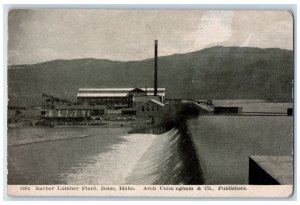 Boise Idaho ID Postcard Barber Lumber Plant Arch Cunningham & Co Publishers 1905